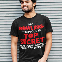 Minha Técnica De Boliche É O Top Secret Engraçado