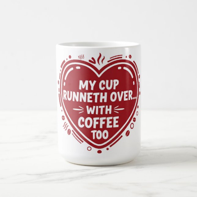 Minha Xícara Transborda… Com Café Também Caneca (Centro)