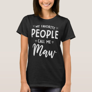 Minhas Pessoas Favoritas Me Chamam De Mãe Camisa E