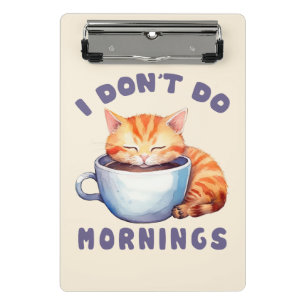 Mini Prancheta Eu não faço manhãs - Gato Laranja Bonito com Café