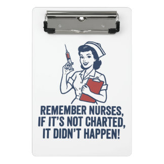 Mini Prancheta Funny Nurse Charting Quote Vintage Retro Nursing