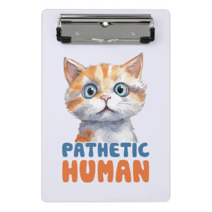 Mini Prancheta Gato Sarcástico e Gótico - Patético Humano (2)