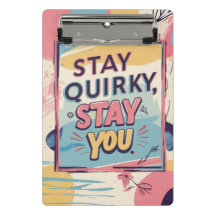 Stay Quirky Stay You Colorful Mini Clipboard