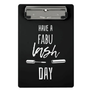 Mini Prancheta Tenha um dia do chicote de Fabu