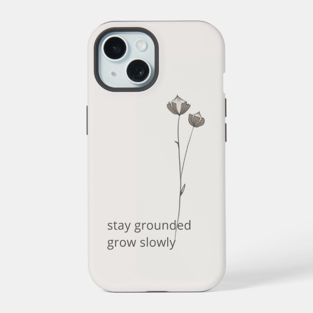 Minimal Flax Phone Case - Stay Grounded (Verso)