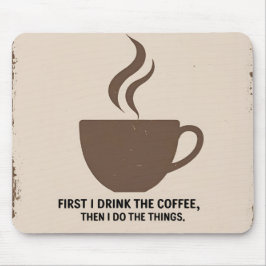 Minimalist “But First, Coffee” Mousepad – Stylish 