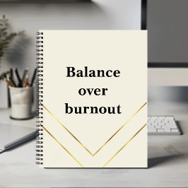 Minimalist Calm Luxury “Balance Over Burnout” 