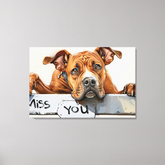 Miss You" Dog Canvas Print (Frente)
