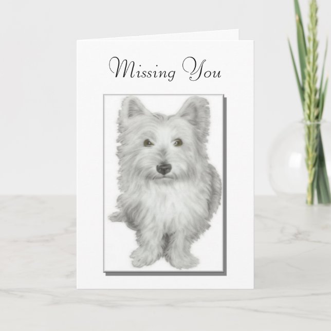 "Missing You", fofo cartão de cão westie (Frente)