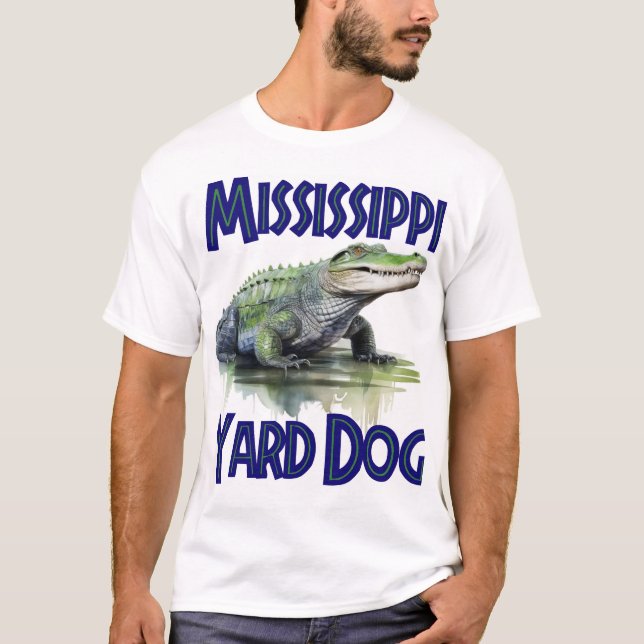 Mississippi Yard Dog T-Shirt (Frente)