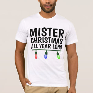 MISTER CHRISTMAS TODO O ANO T-shirts DE LONGA DURA