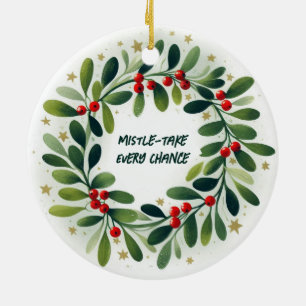 Mistle-Take Todo Enfeites de natal De Oportunidade