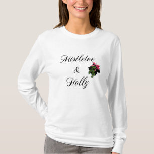 Mistletoe Holly Christmas Ladies T-Shirt