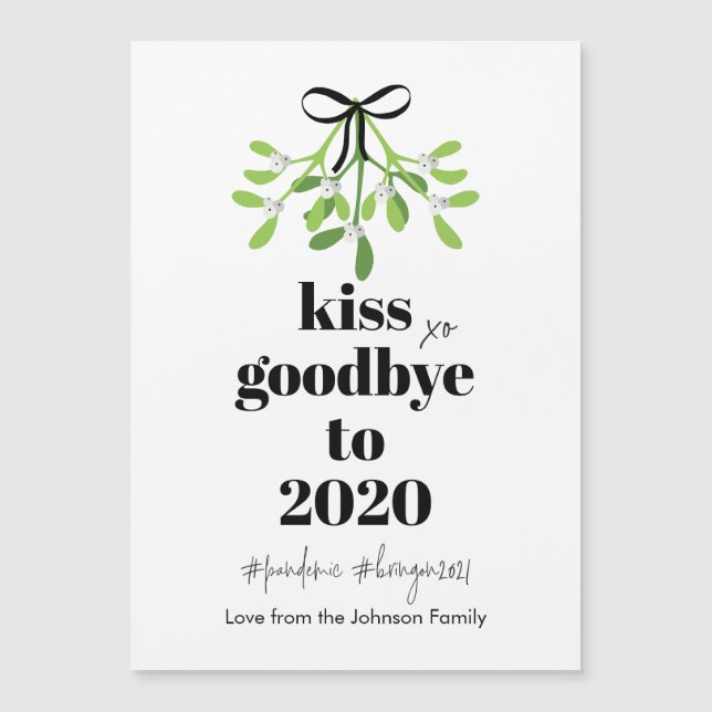 Mistletoe Kiss Goodbye 2020 Do-Over Funny Magnet (Frente)