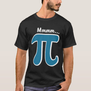 Mmm Pi Mmm Camisa De Pizza Dia S 2025 Pun De Matem