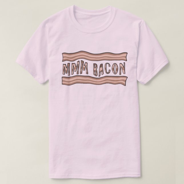 mmm t-shirt do bacon (Frente do Design)