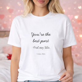 Modern Personalized Love Quote Women’s T-Shirt