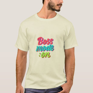 Modo Chefe na Camisa T Masculina - Potência Motiva
