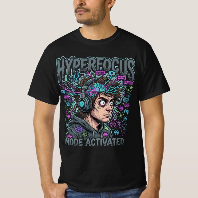 Modo de Hiperfoco Ativado Camiseta (Frente)