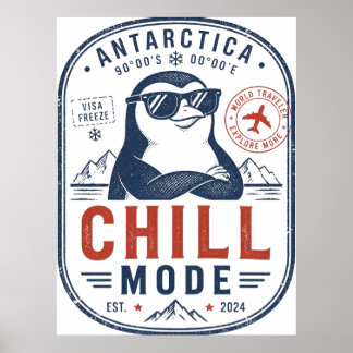 Modo Relax Antártida Poster Engraçado de Pinguim