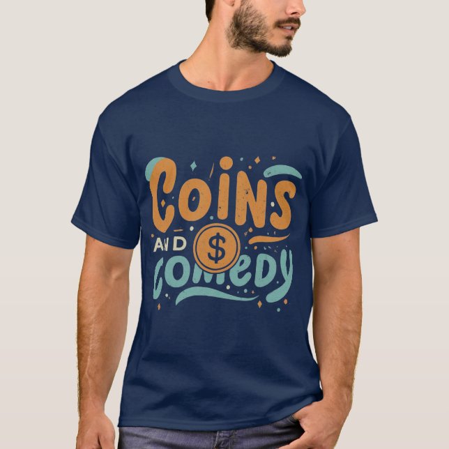 Moedas e camisetas de comédia 👕 (Frente)