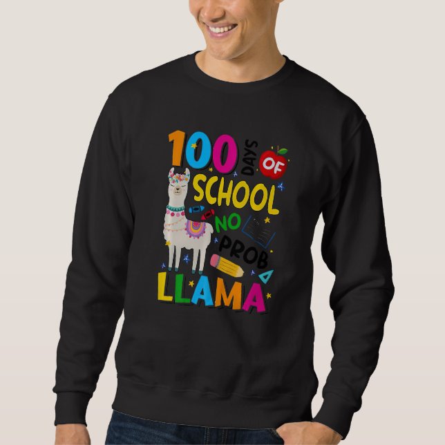 Moletom 100 Days of School Shirt No Probllama Llama 100th  (Frente)
