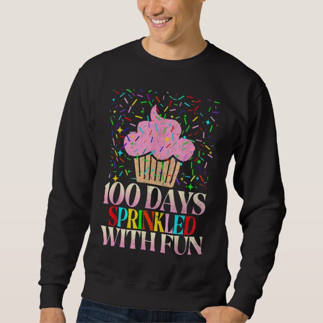 Moletom 100 Days Sprinkled With Fun Cupcake 100th Day Of S (Frente)