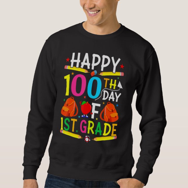 Moletom 1st Grade 100th Day of School Shirt 100 Days of Sc (Frente)