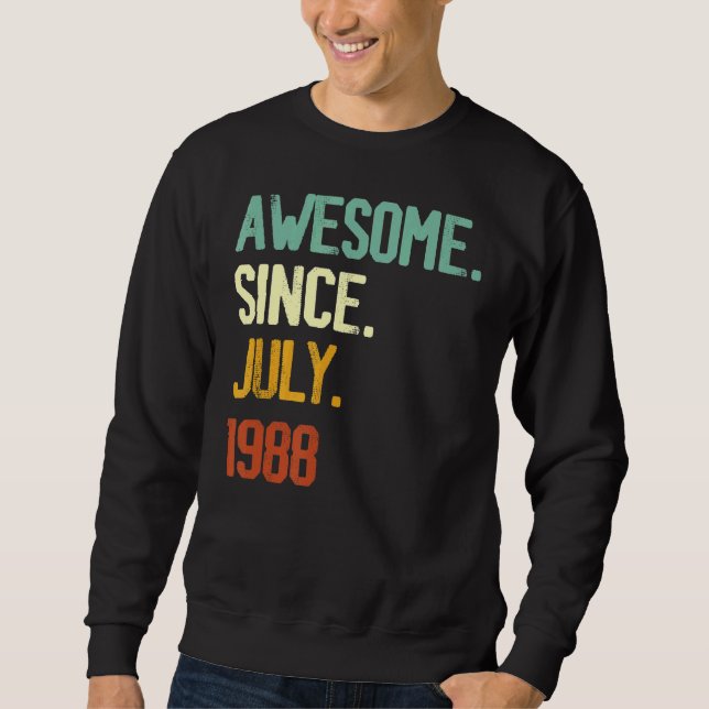 Moletom 34º Aniversário Impressionante Desde Julho De 1988 (Frente)