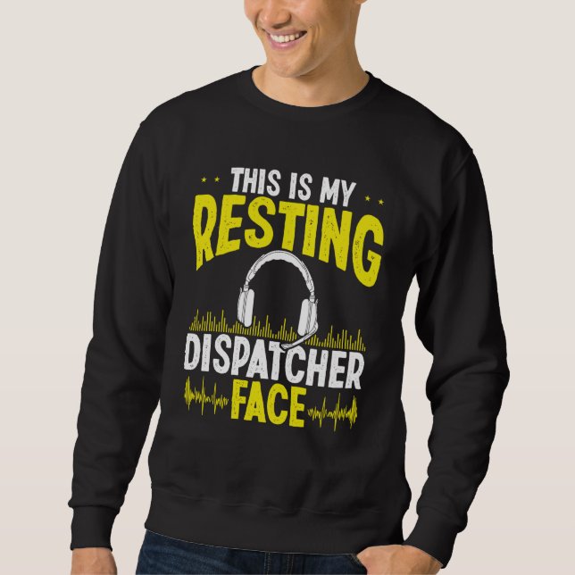 Moletom 911 Fire Police Dispatcher Resting Face Dispatch O (Frente)