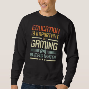 Moletom A Educação É Importante, Mas Os Jogos São Importan