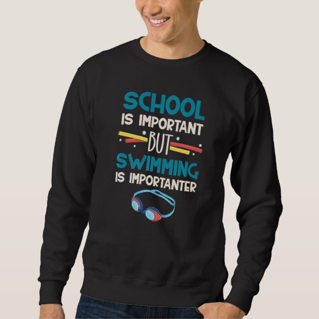 Moletom A Escola É Importante, Mas Nadar É Um Sw Important (Frente)