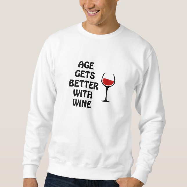 Moletom A Idade Melhora Com O Vinho (Frente)