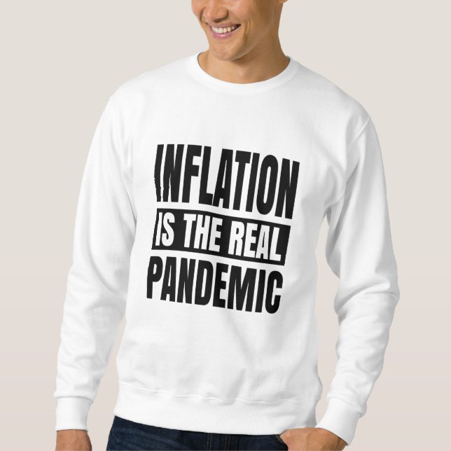 Moletom A inflação é a verdadeira pandemia (Frente)