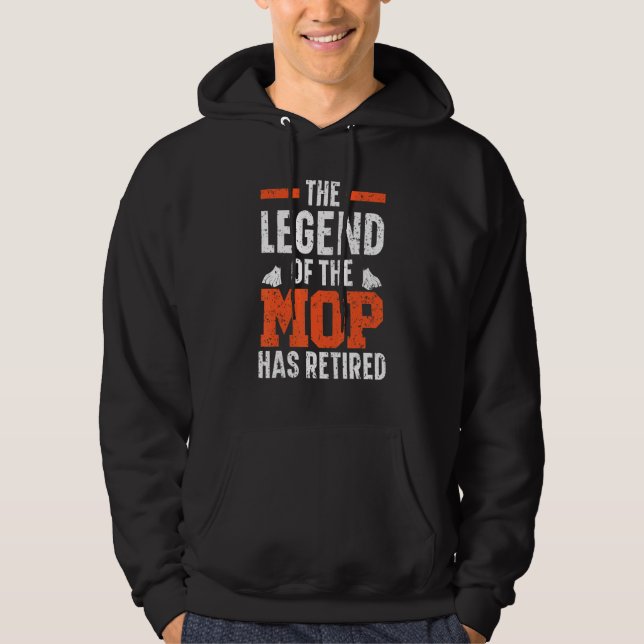 Moletom A Lenda Do Mop Aposentou O Zelador Custodia (Frente)