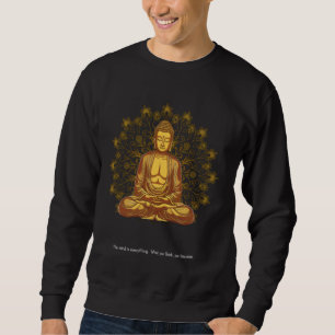 Moletom A mente é tudo - Buda Mandala Budista