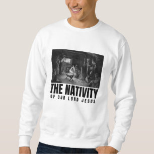 Moletom A Natividade Do Nosso Senhor Jesus Cristo Xmas Swe