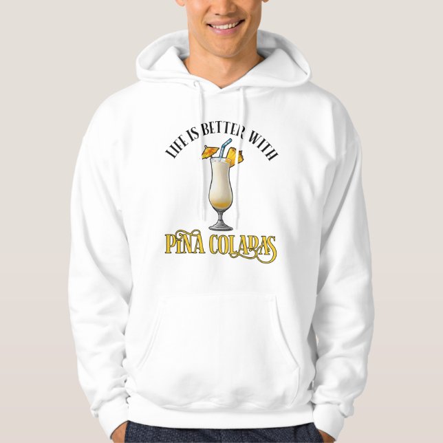 Moletom A Vida é Melhor Com Pina Coladas (Frente)