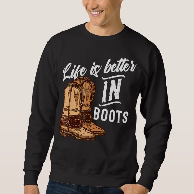 Moletom A vida é melhor nas botas, Dançarinos de dança de  (Frente)