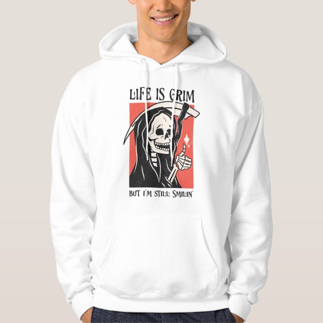 Moletom A Vida É Um Grim Funny Grim Reaper Engraçado Sarcá (Frente)