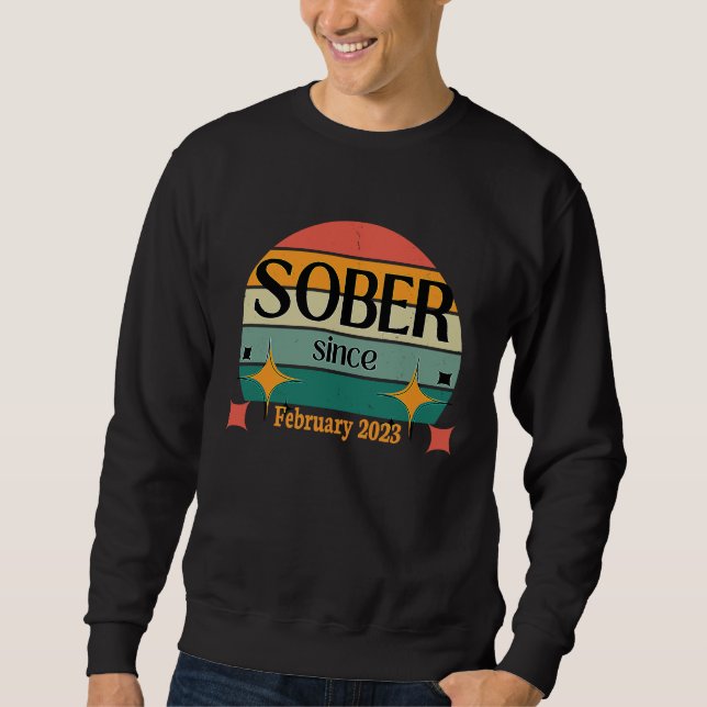 Moletom AA NA Celebrate Sobriety Since February2023 Sober  (Frente)