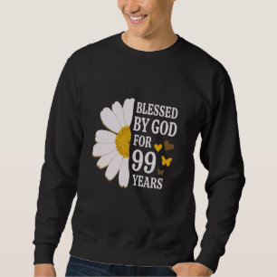 Moletom Abençoada Por Deus Por 99 Anos 99º aniversário Dai