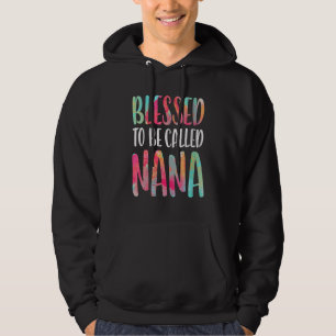 Moletom Abençoado Por Ser Chamado Dia de as mães Da Nana
