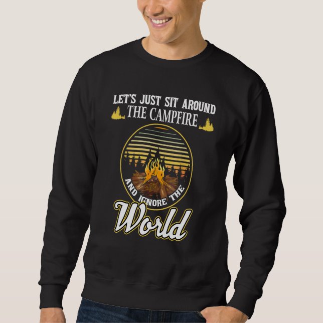 Moletom Acampamento Deixa Apenas Sentar Em Torno Do Mundo  (Frente)