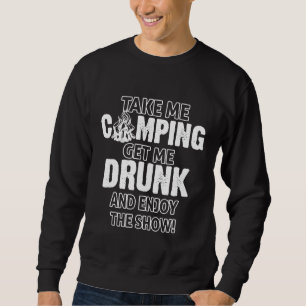 Moletom Acampamento Engraçado Me Leve Acampamento Me Tire