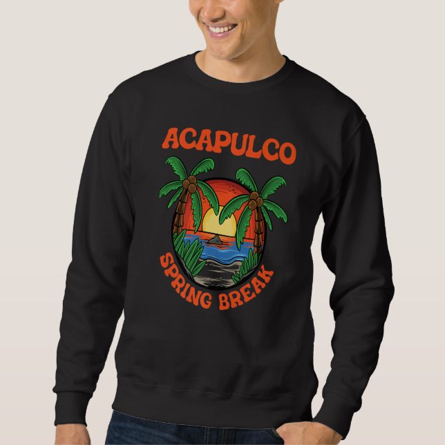 Moletom Acapulco Spring Break School Vacation Beach Trip C (Frente)