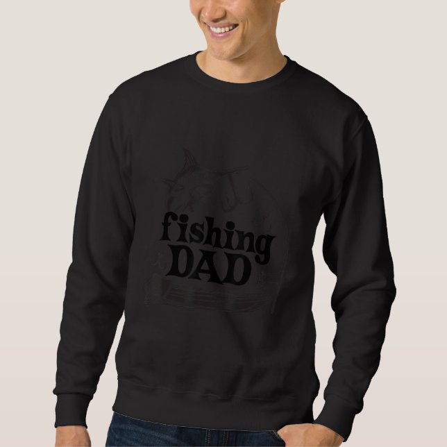 Moletom Adição De Excelente De Pesca Ao Pai Marido Son Gra (Frente)