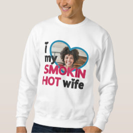 Moletom Adoro a foto personalizada da minha mulher gostosa