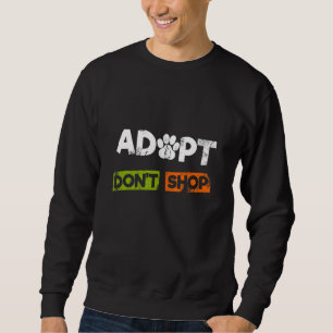 Moletom Adotar Não Comprar Tee - Amantes de os animais