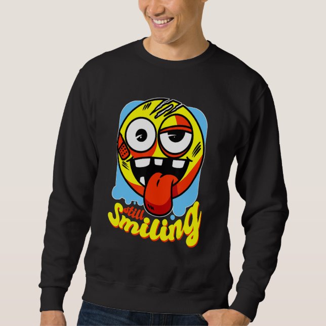 Moletom Ainda sorriso, não importa o que aconteça (Frente)